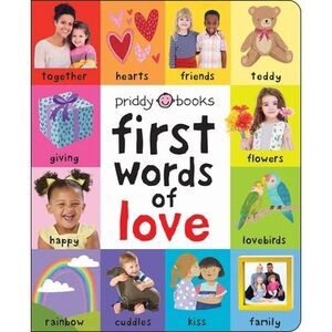 First 100: First Words of Love -- Roger Priddy